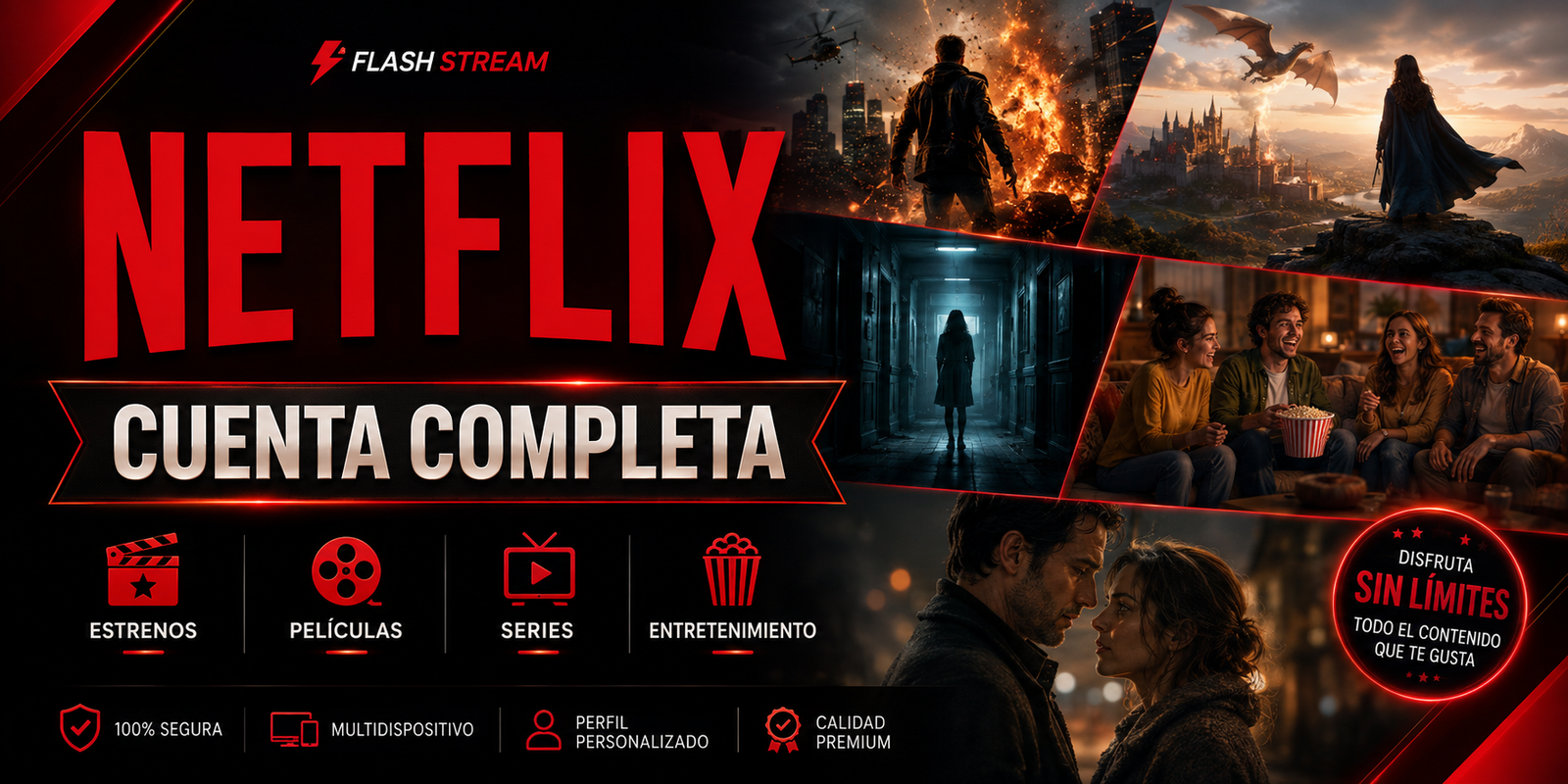 NETFLIX CUENTA COMPLETA